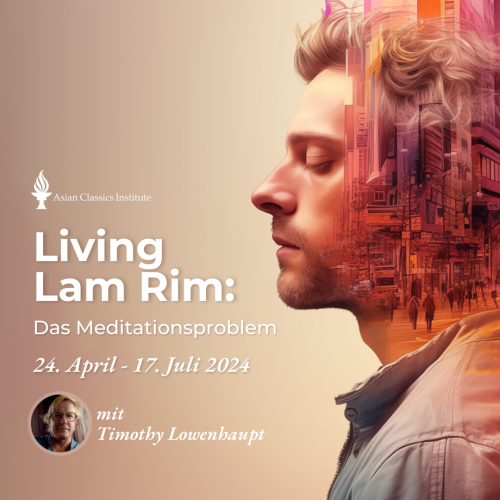 Lebendiger Lam Rim mit Tim Lowenhaupt