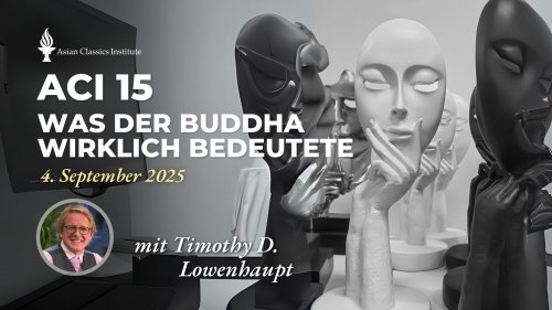 ACI 15, Was der Buddha wirklich bedeutete